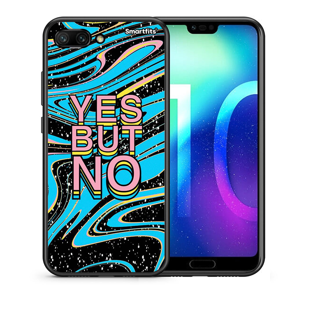 Yes but No - Honor 10 case