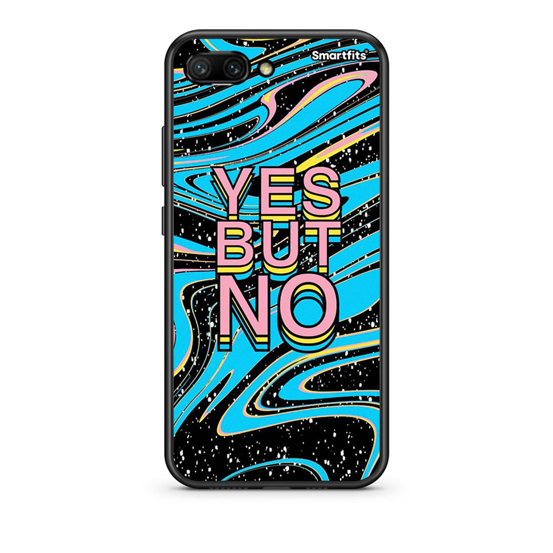 Yes but No - Honor 10 case