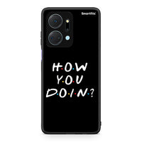 Thumbnail for Honor X7a How You Doin θήκη από τη Smartfits με σχέδιο στο πίσω μέρος και μαύρο περίβλημα | Smartphone case with colorful back and black bezels by Smartfits