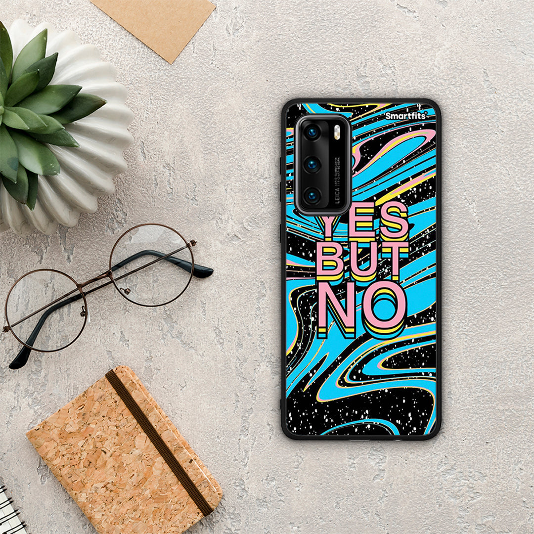 Yes But No - Huawei P40 case