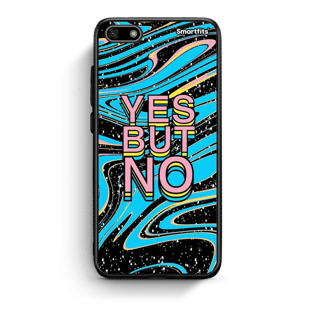 Huawei Y5 2018 Yes But No θήκη από τη Smartfits με σχέδιο στο πίσω μέρος και μαύρο περίβλημα | Smartphone case with colorful back and black bezels by Smartfits