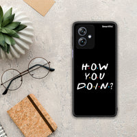 Thumbnail for 080 How You Doin - Motorola Moto G54 θήκη