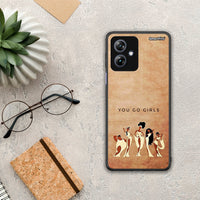 Thumbnail for You Go Girl - Motorola Moto G54 case