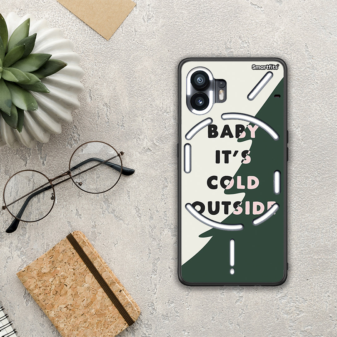 Cold Outside - Nothing Phone 2 Case