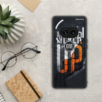 Thumbnail for Never Give Up - Notting Phone 2A case