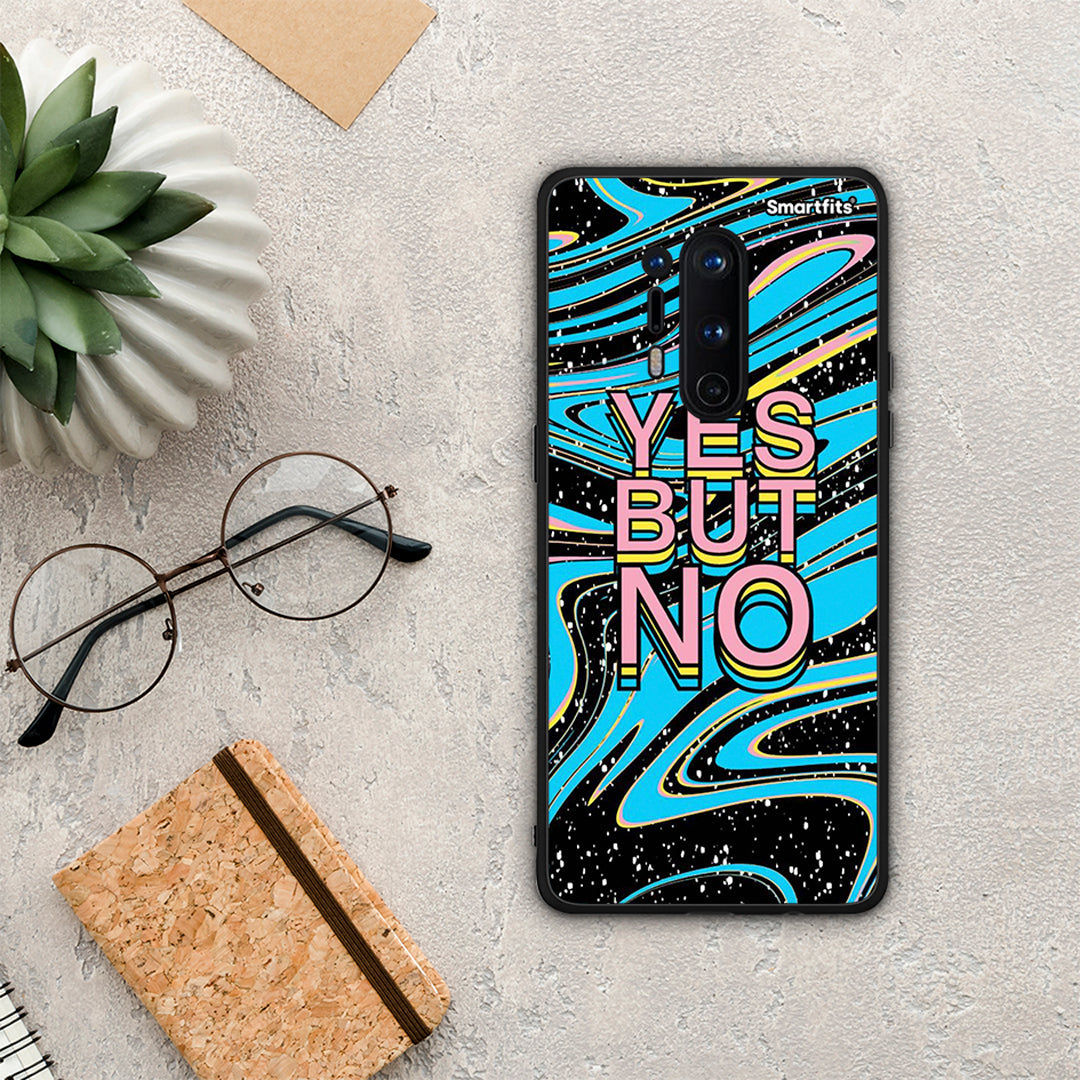 Yes But No - OnePlus 8 Pro case