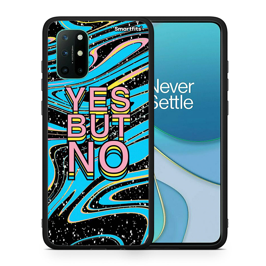 Θήκη OnePlus 8T Yes But No από τη Smartfits με σχέδιο στο πίσω μέρος και μαύρο περίβλημα | OnePlus 8T Yes But No case with colorful back and black bezels