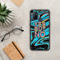Thumbnail for Yes but No - OnePlus Nord N100 case