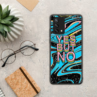 Thumbnail for Yes but No - Oppo A74 4G case