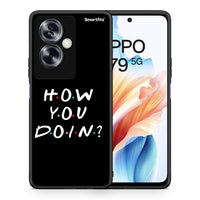 Thumbnail for Θήκη Oppo A79 / A2 How You Doin από τη Smartfits με σχέδιο στο πίσω μέρος και μαύρο περίβλημα | Oppo A79 / A2 How You Doin case with colorful back and black bezels