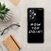 Thumbnail for 080 How You Doin - Oppo A79 / A2 θήκη