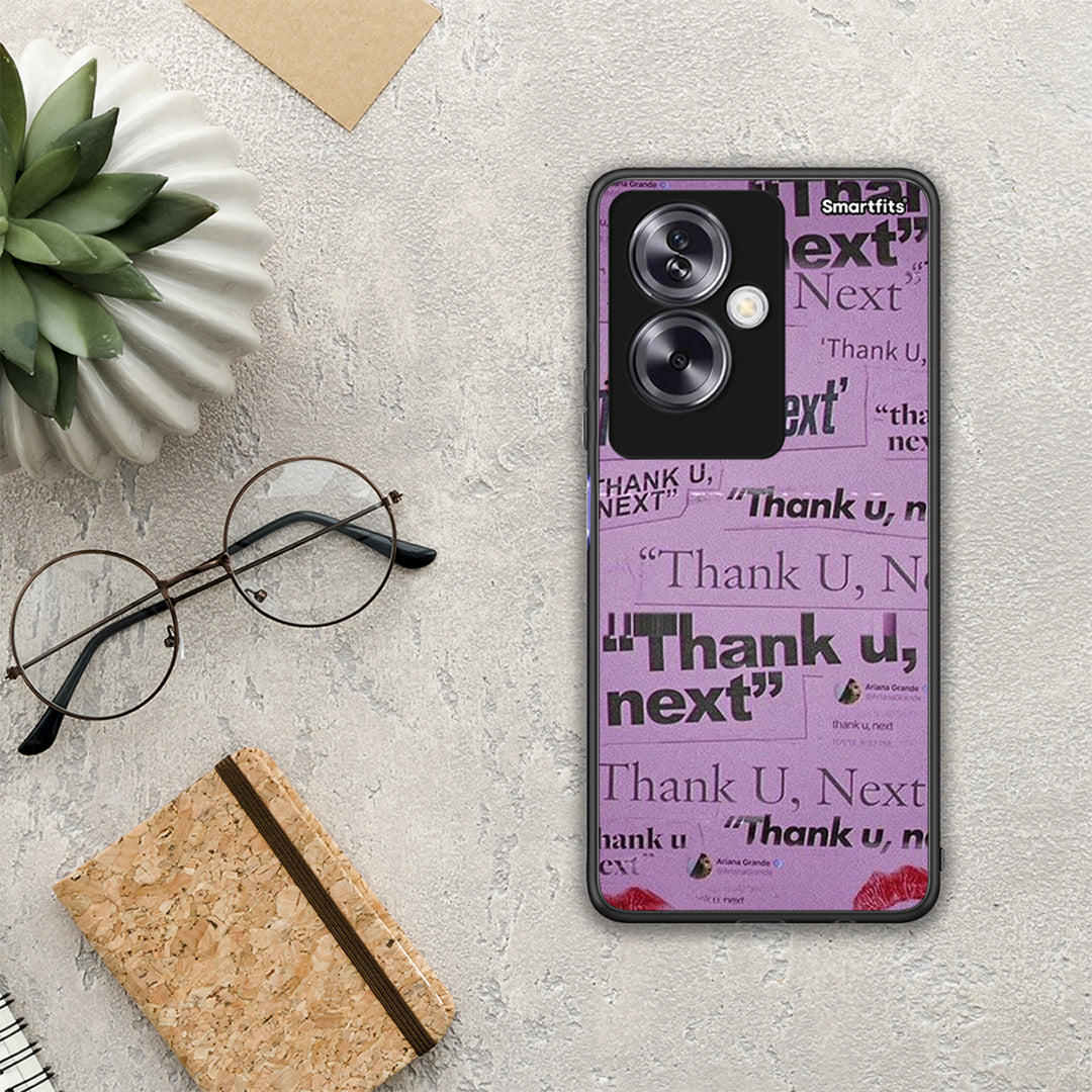 Thank You Next - Oppo A79 / A2 case