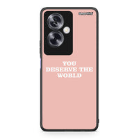 Thumbnail for Oppo A79 / A2 You Deserve The World Θήκη Αγίου Βαλεντίνου από τη Smartfits με σχέδιο στο πίσω μέρος και μαύρο περίβλημα | Smartphone case with colorful back and black bezels by Smartfits