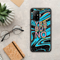 Thumbnail for Yes But No - Oppo A94 5G / F19 Pro / Reno5 Lite case