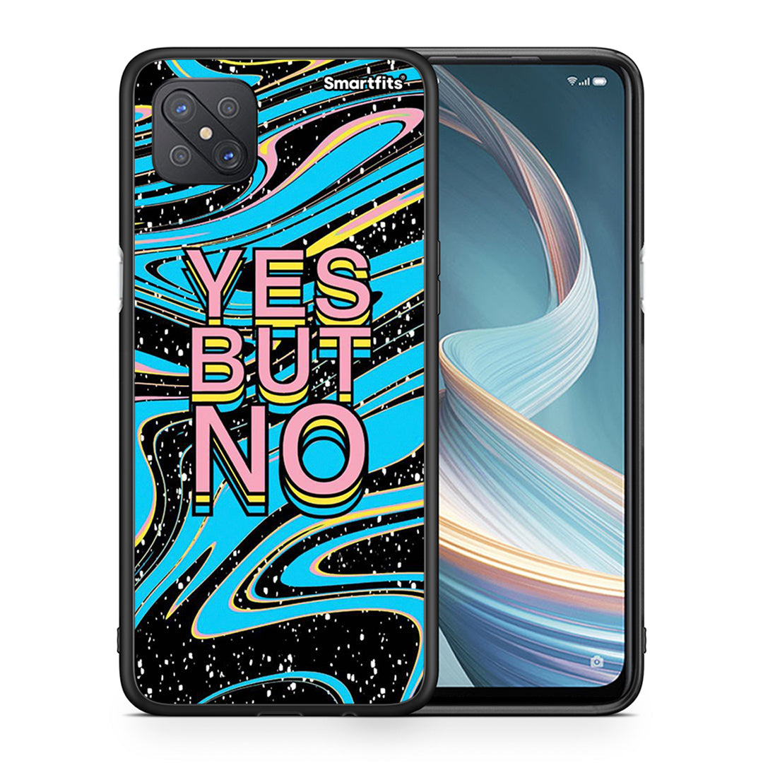 Θήκη Oppo Reno4 Z 5G Yes But No από τη Smartfits με σχέδιο στο πίσω μέρος και μαύρο περίβλημα | Oppo Reno4 Z 5G Yes But No case with colorful back and black bezels