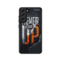 Thumbnail for Never Give Up - Samsung Galaxy S21 FE case