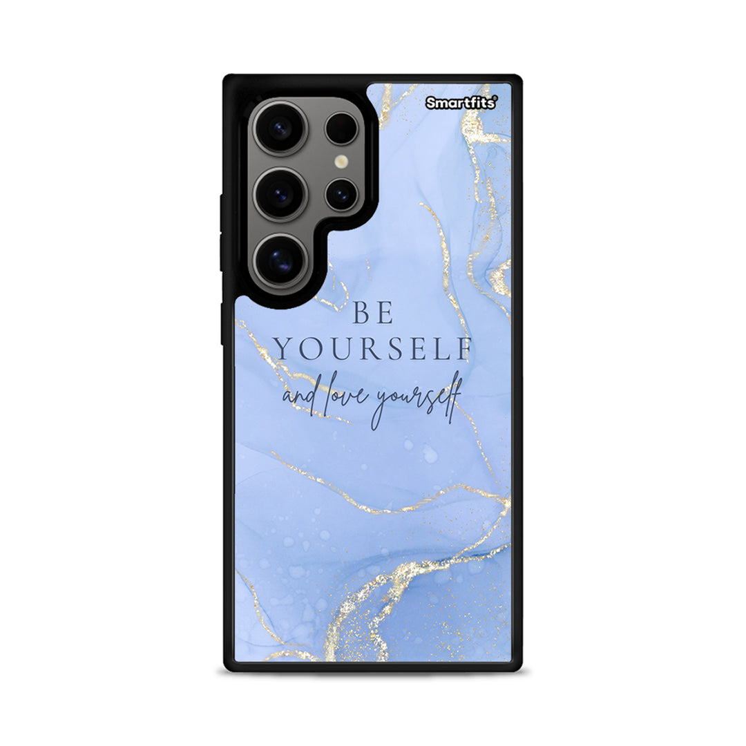 006 Be Yourself - Samsung Galaxy S24 Ultra θήκη