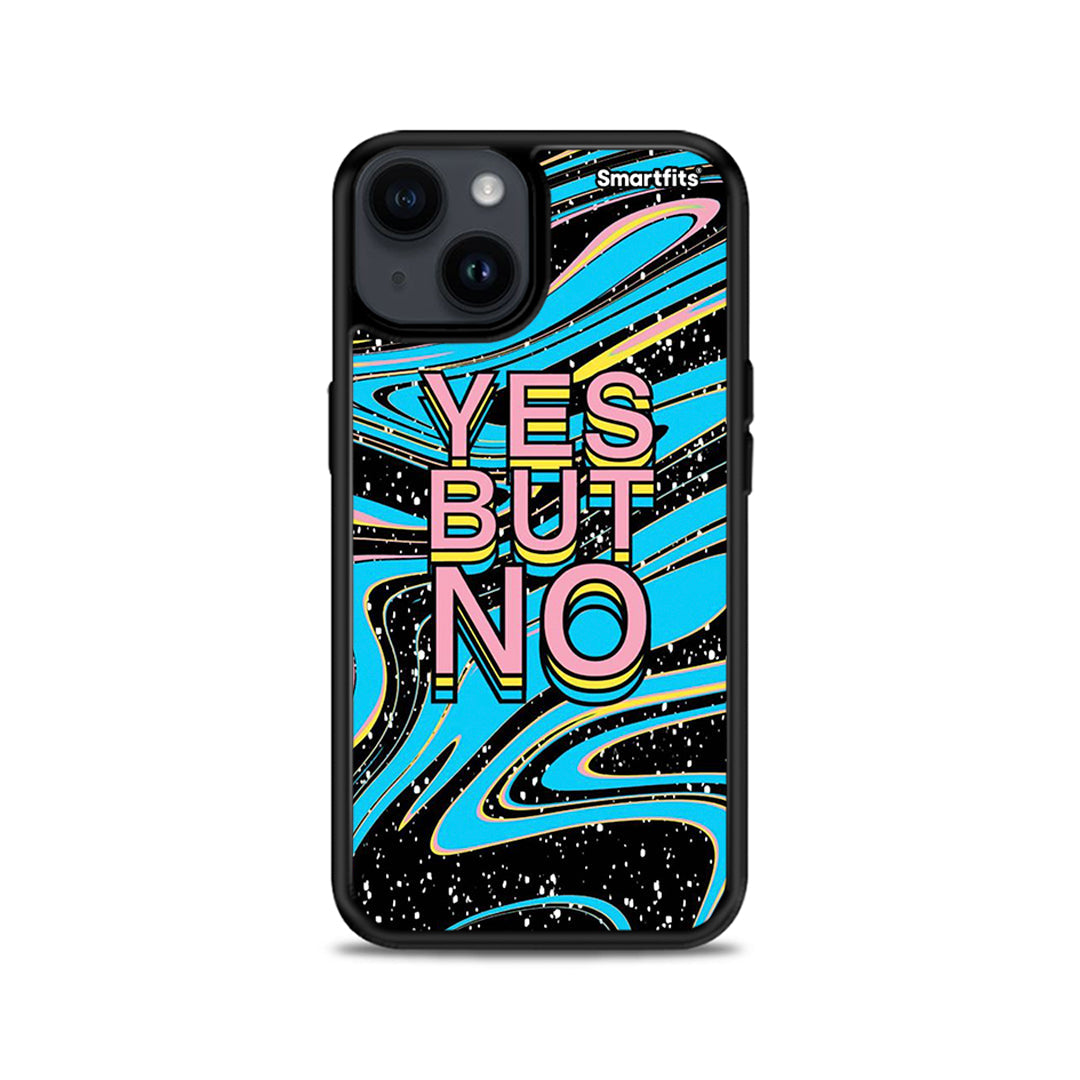 Yes But No - iPhone 14 case