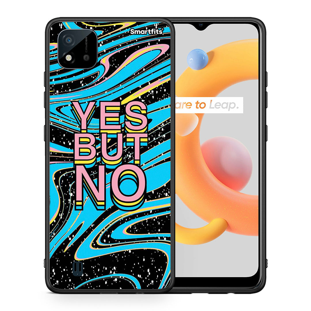 Θήκη Realme C11 2021 Yes But No από τη Smartfits με σχέδιο στο πίσω μέρος και μαύρο περίβλημα | Realme C11 2021 Yes But No case with colorful back and black bezels