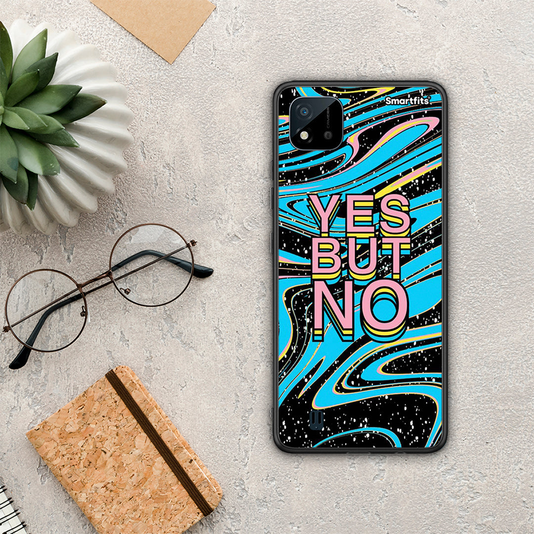 Yes But No - Realme C11 2021 / C20 case