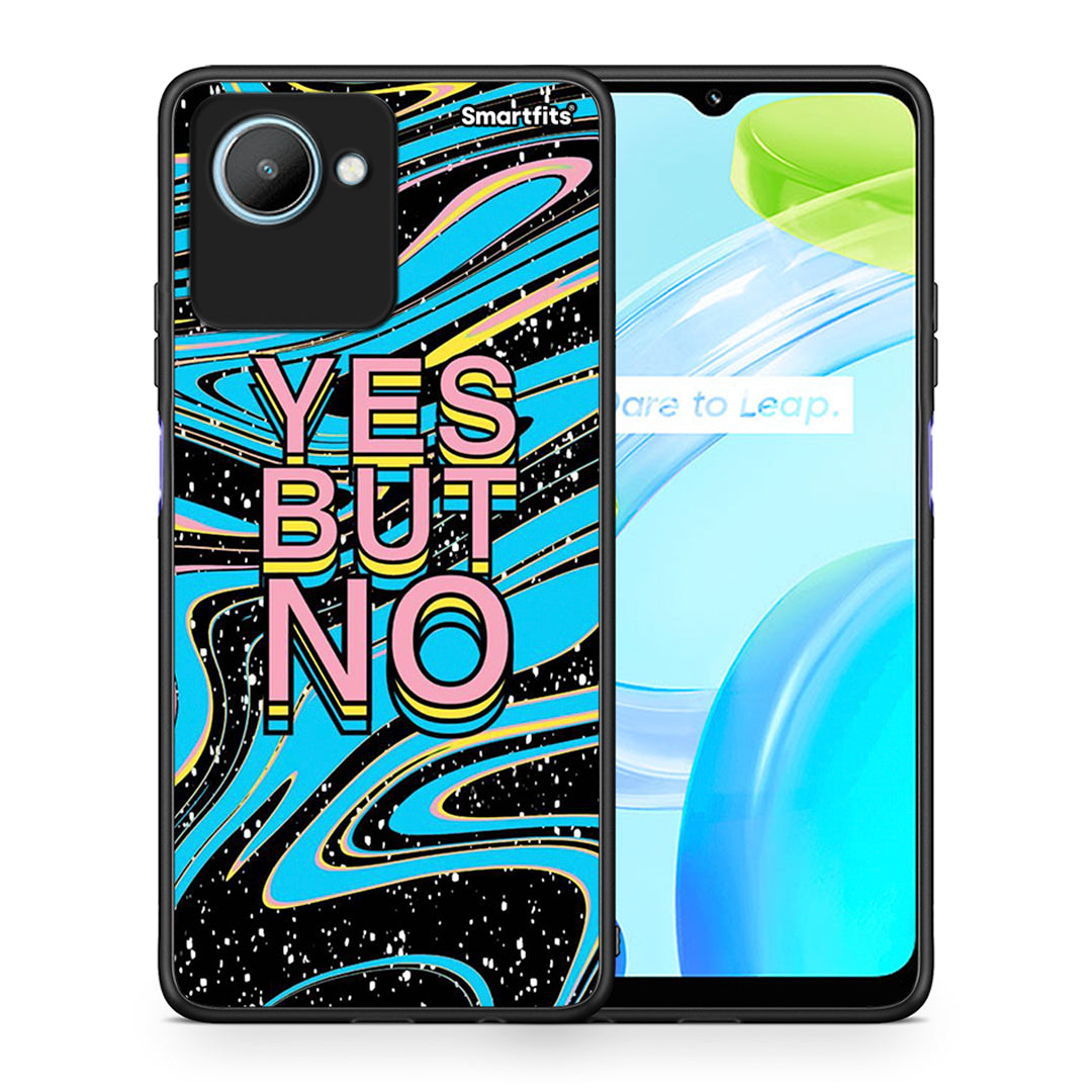 Θήκη Realme C30 Yes But No από τη Smartfits με σχέδιο στο πίσω μέρος και μαύρο περίβλημα | Realme C30 Yes But No Case with Colorful Back and Black Bezels