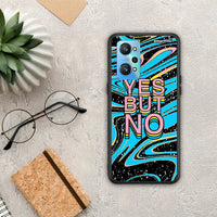 Thumbnail for Yes But No - Realme GT Neo 2 case