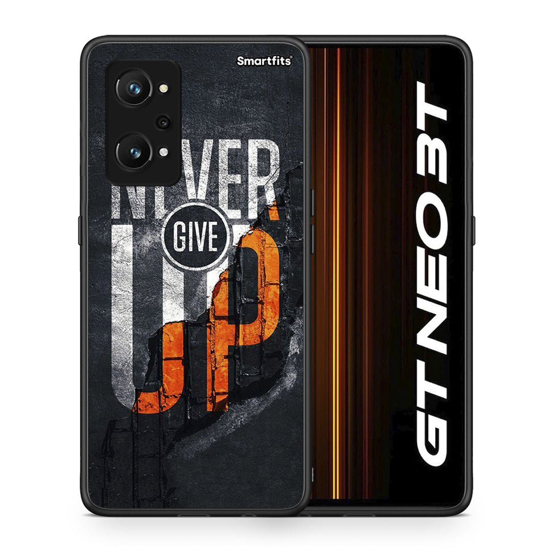 Never Give Up - Realme GT Neo 3T θήκη