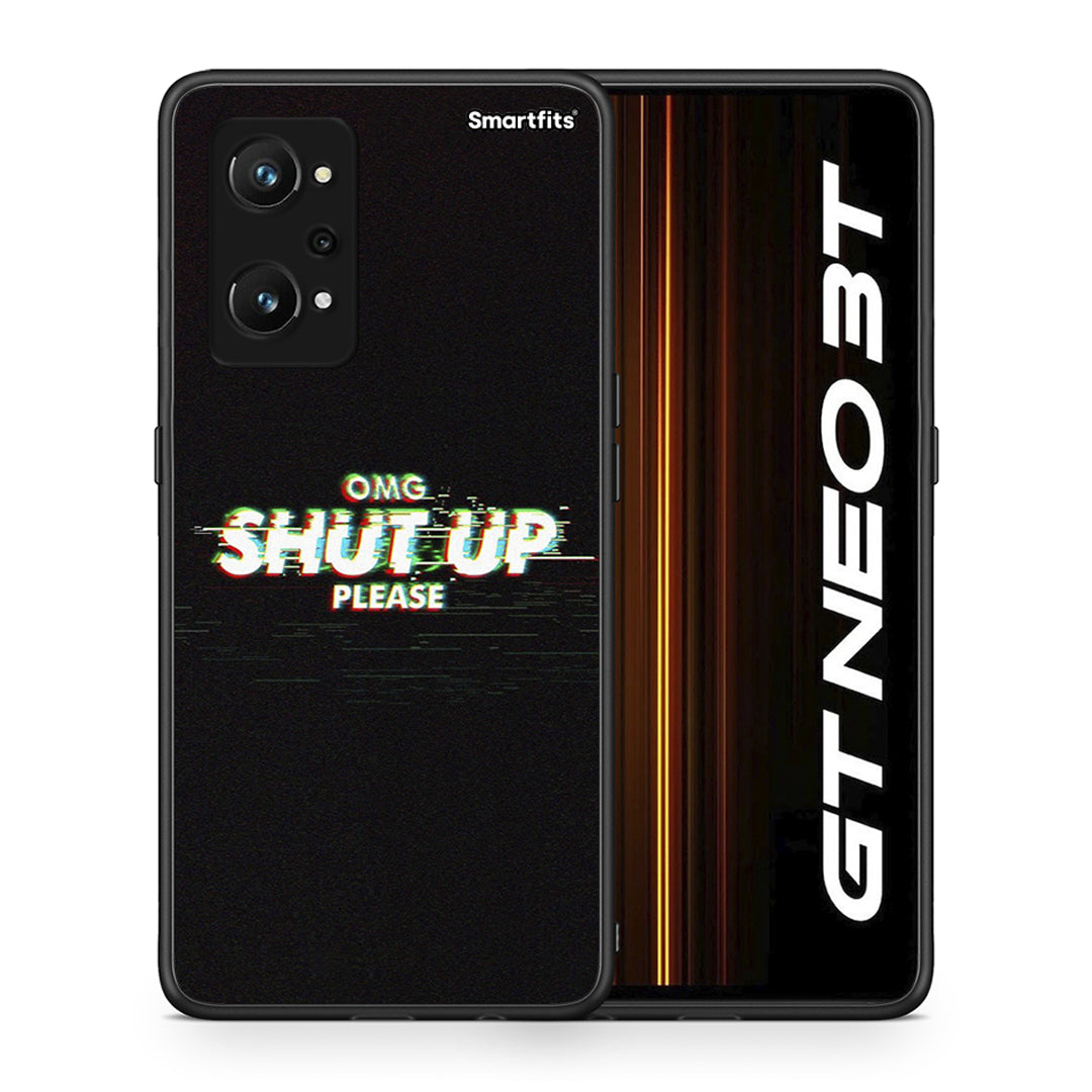 Θήκη Realme GT Neo 3T OMG ShutUp από τη Smartfits με σχέδιο στο πίσω μέρος και μαύρο περίβλημα | Realme GT Neo 3T OMG ShutUp case with colorful back and black bezels