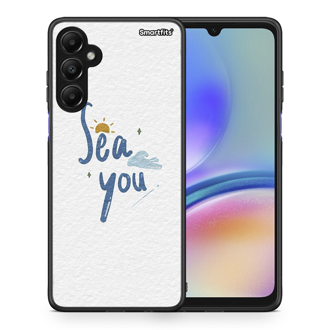 Sea You - Samsung Galaxy A05s case