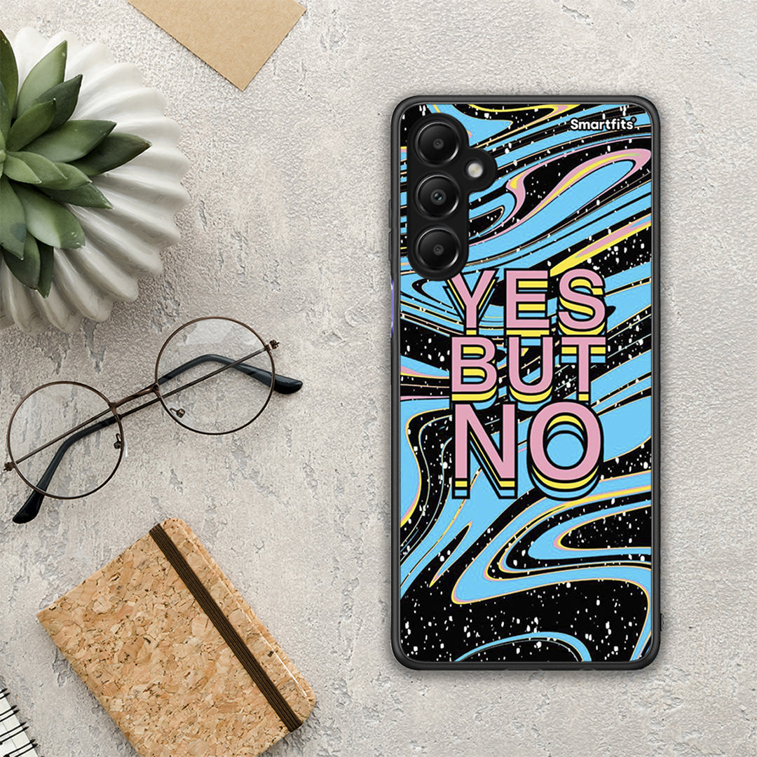 Yes but No - Samsung Galaxy A05s case