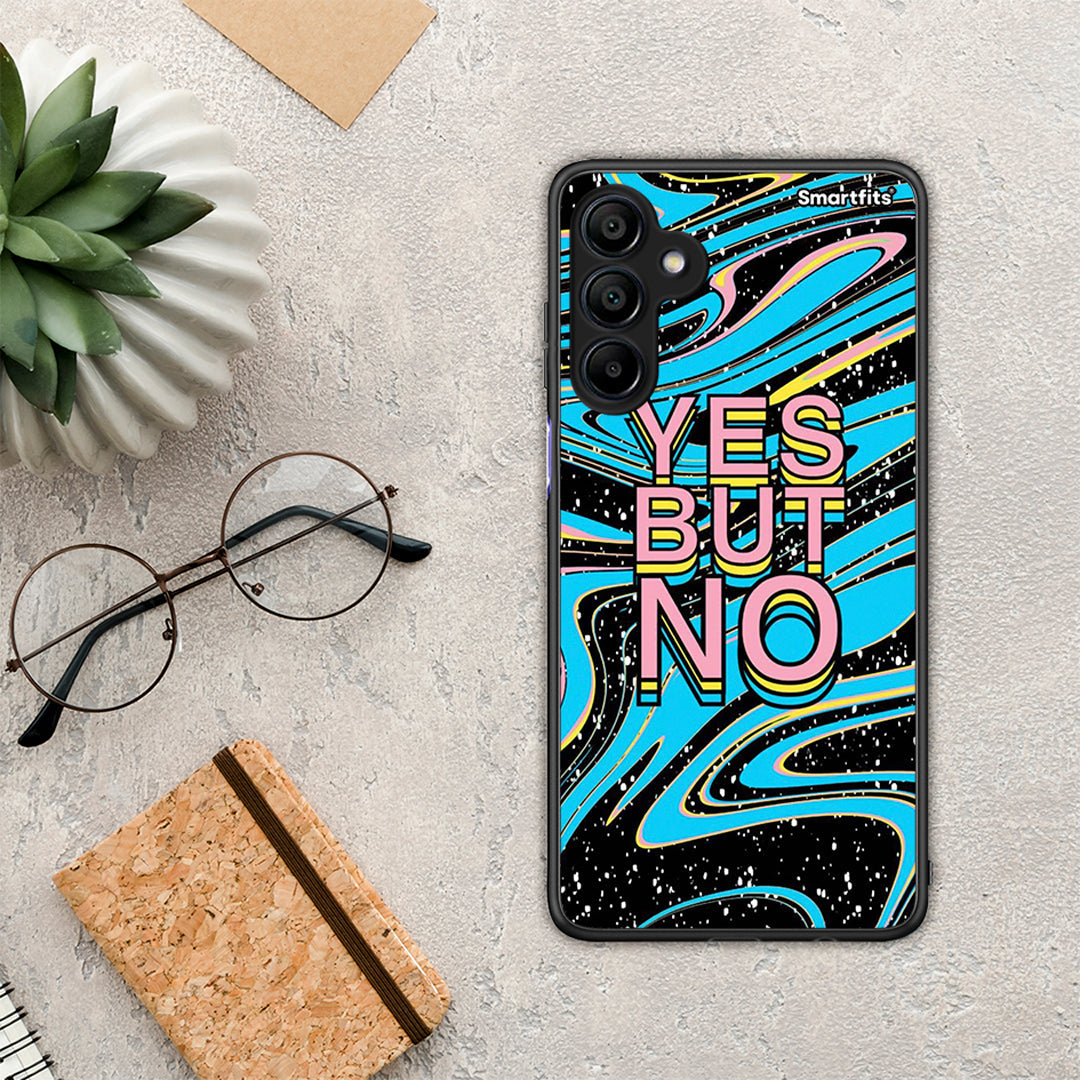 Yes but No - Samsung Galaxy A15 4G case