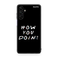 Thumbnail for Samsung Galaxy A15 5G How You Doin θήκη από τη Smartfits με σχέδιο στο πίσω μέρος και μαύρο περίβλημα | Smartphone case with colorful back and black bezels by Smartfits