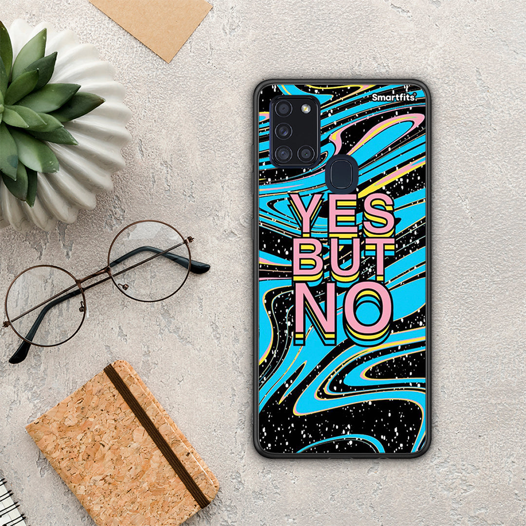 Yes but No - Samsung Galaxy A21S case