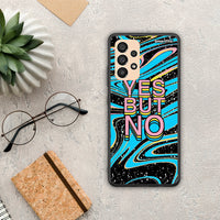 Thumbnail for Yes but No - Samsung Galaxy A33 5G case