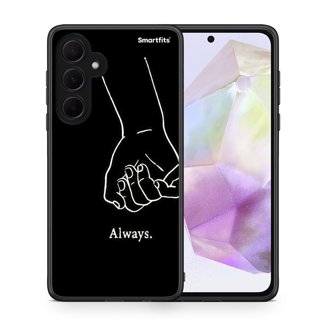 Always & Forever 1 - Samsung Galaxy A35 case