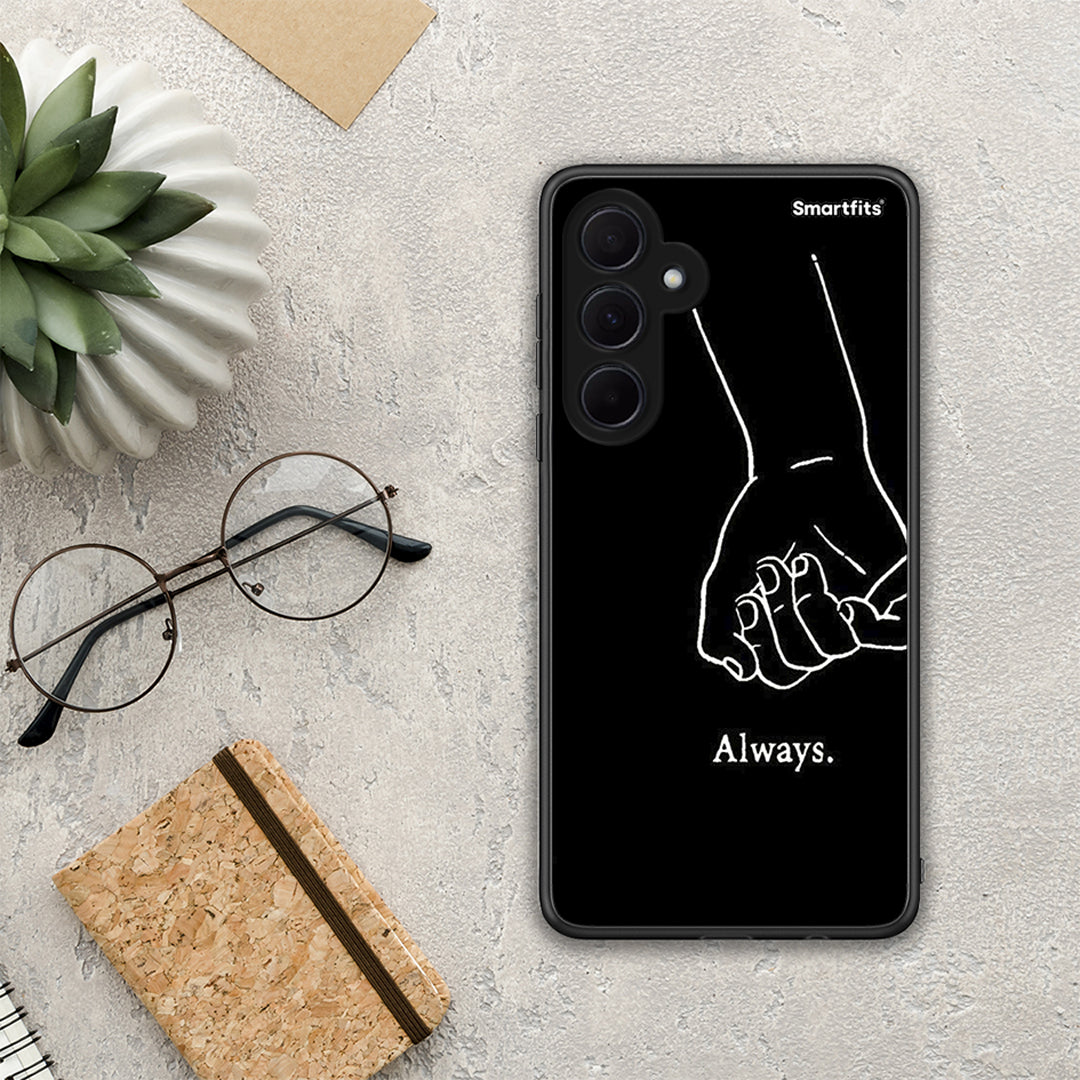 Always & Forever 1 - Samsung Galaxy A35 case