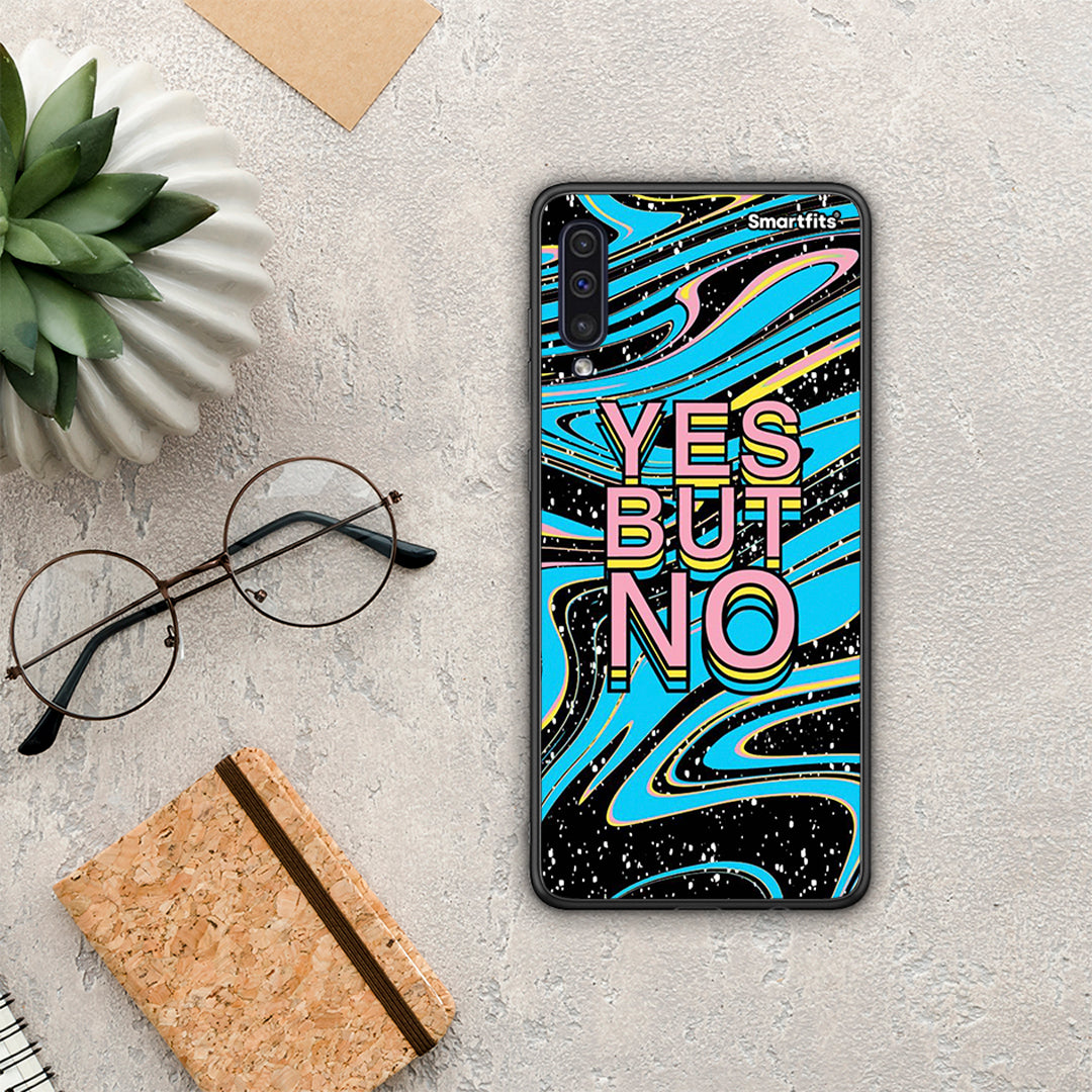 YES But No - Samsung Galaxy A50 / A30S case