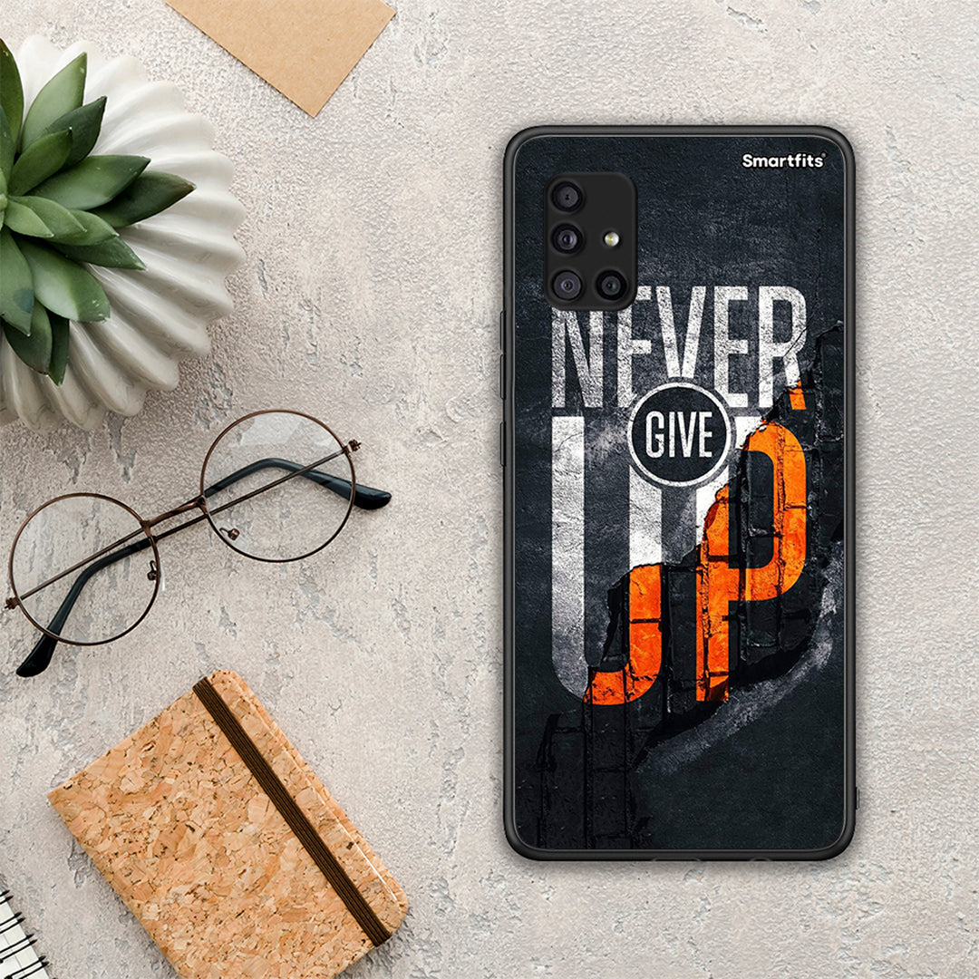 Never Give Up - Samsung Galaxy A51 5G θήκη