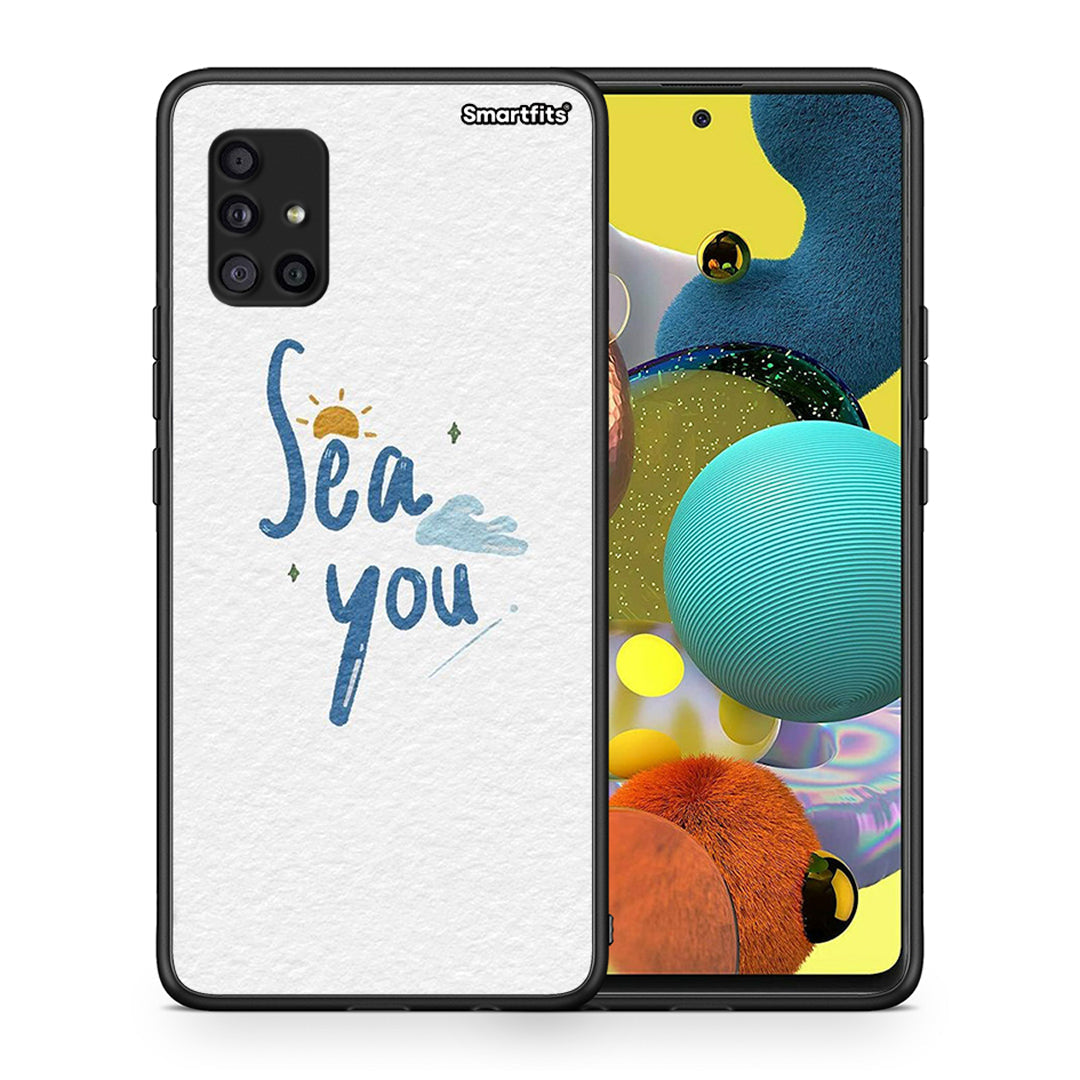 Sea You - Samsung Galaxy A51 5G θήκη