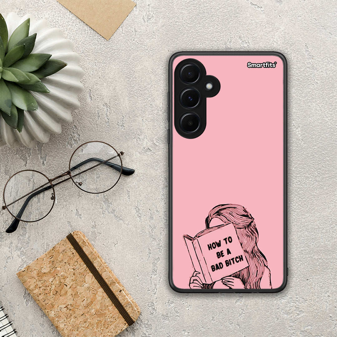 Bad Bitch - Samsung Galaxy A55 case