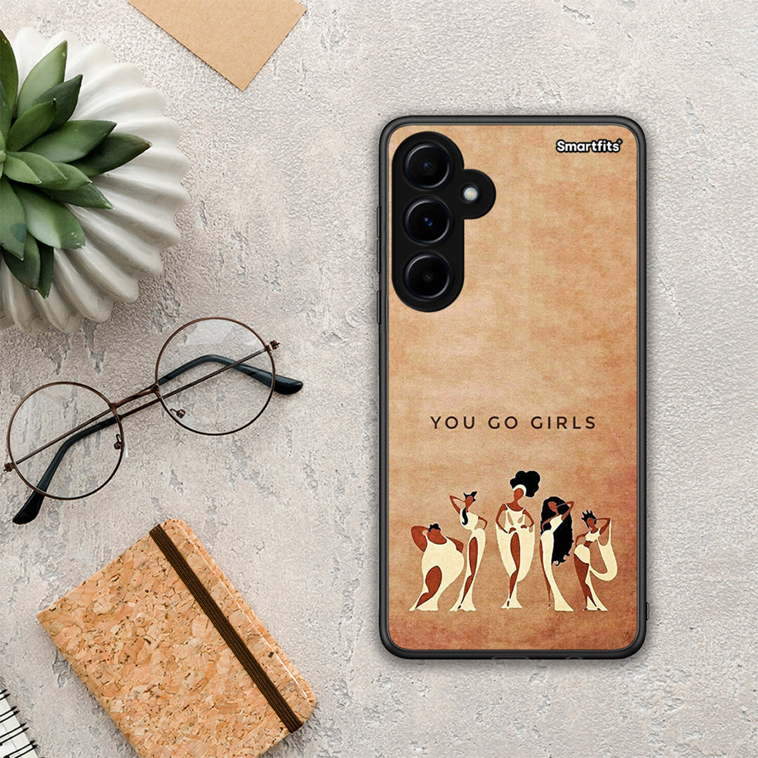 You Go Girl - Samsung Galaxy A55 case