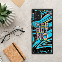 Thumbnail for Yes but No - Samsung Galaxy A71 5G case