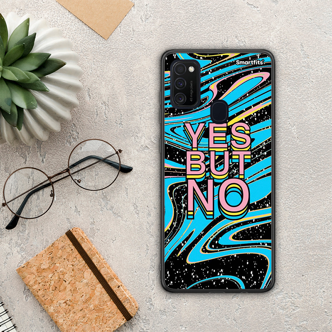 YES But No - Samsung Galaxy M21 / M30S case