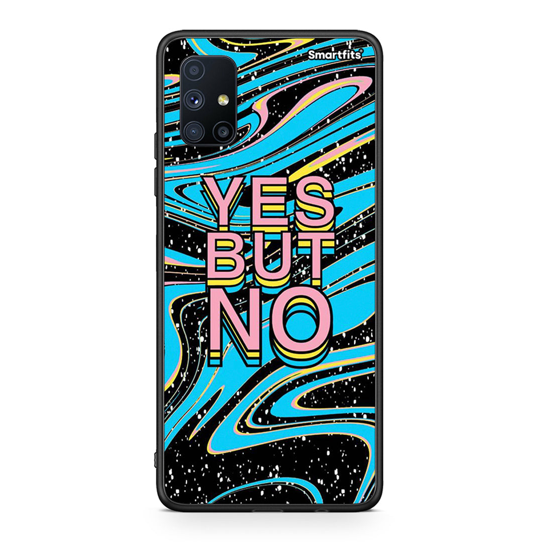 Yes but No - Samsung Galaxy M51 case