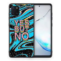 Thumbnail for Θήκη Samsung Note 10 Lite Yes But No από τη Smartfits με σχέδιο στο πίσω μέρος και μαύρο περίβλημα | Samsung Note 10 Lite Yes But No case with colorful back and black bezels