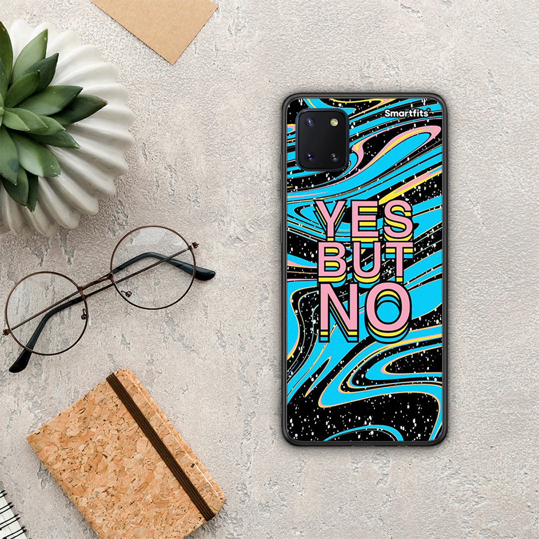 Yes But No - Samsung Galaxy Note 10 Lite case