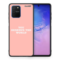 Thumbnail for You Deserve The World - Samsung Galaxy S10 Lite θήκη