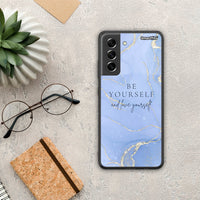 Thumbnail for Be yourself - Samsung Galaxy S21 Fe case