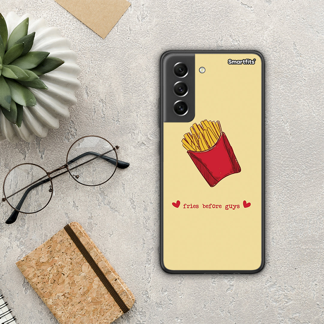 Fries Before Guys - Samsung Galaxy S21 FE case