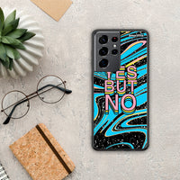 Thumbnail for Yes but No - Samsung Galaxy S21 Ultra Case